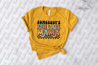 Somebody’s Fine ass Momma