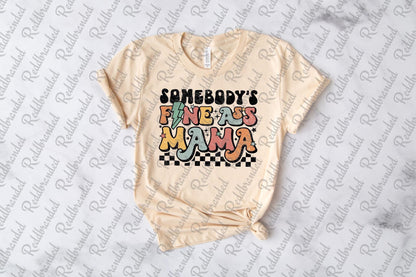 Somebody’s Fine ass Momma