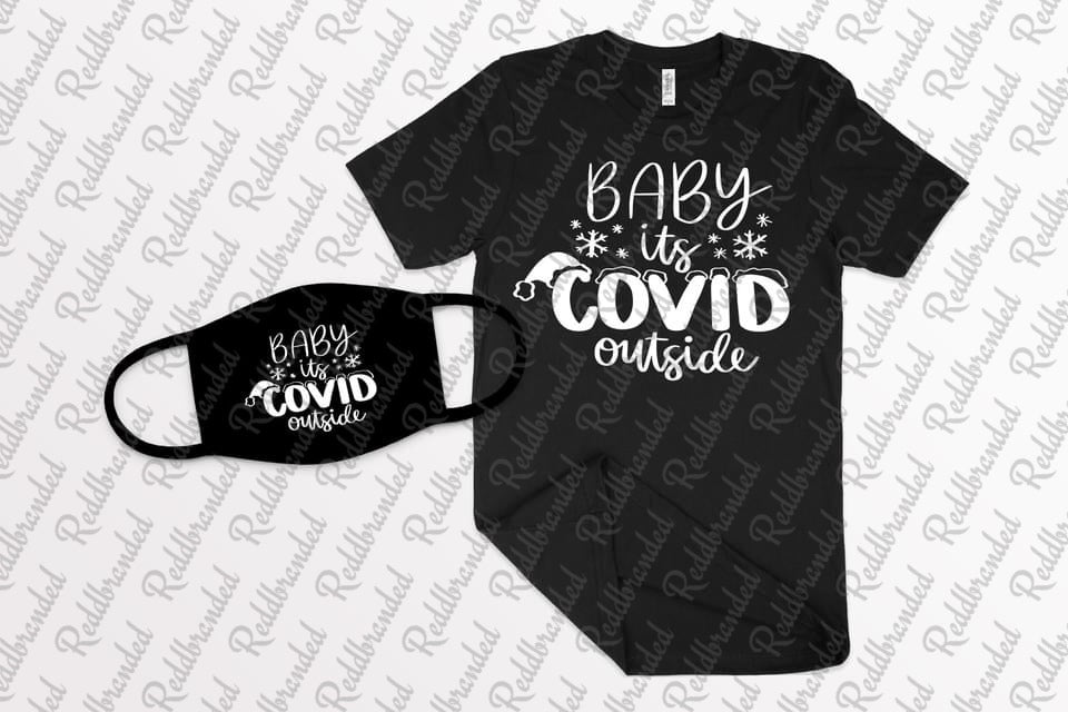 Baby’s it’s Covid